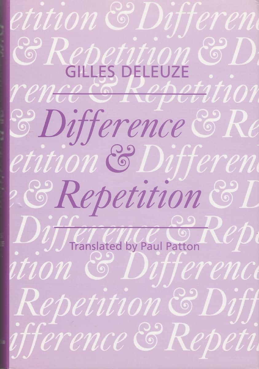 Difference and Repetition
