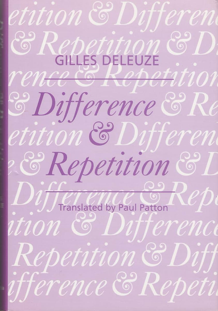 Difference and Repetition