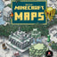 Minecraft: Maps: An Explorer's Guide to Minecraft by Mojang