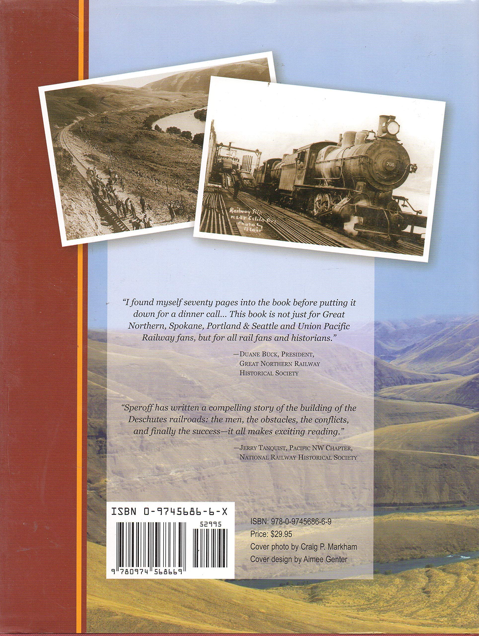 The Deschutes River Railroad War