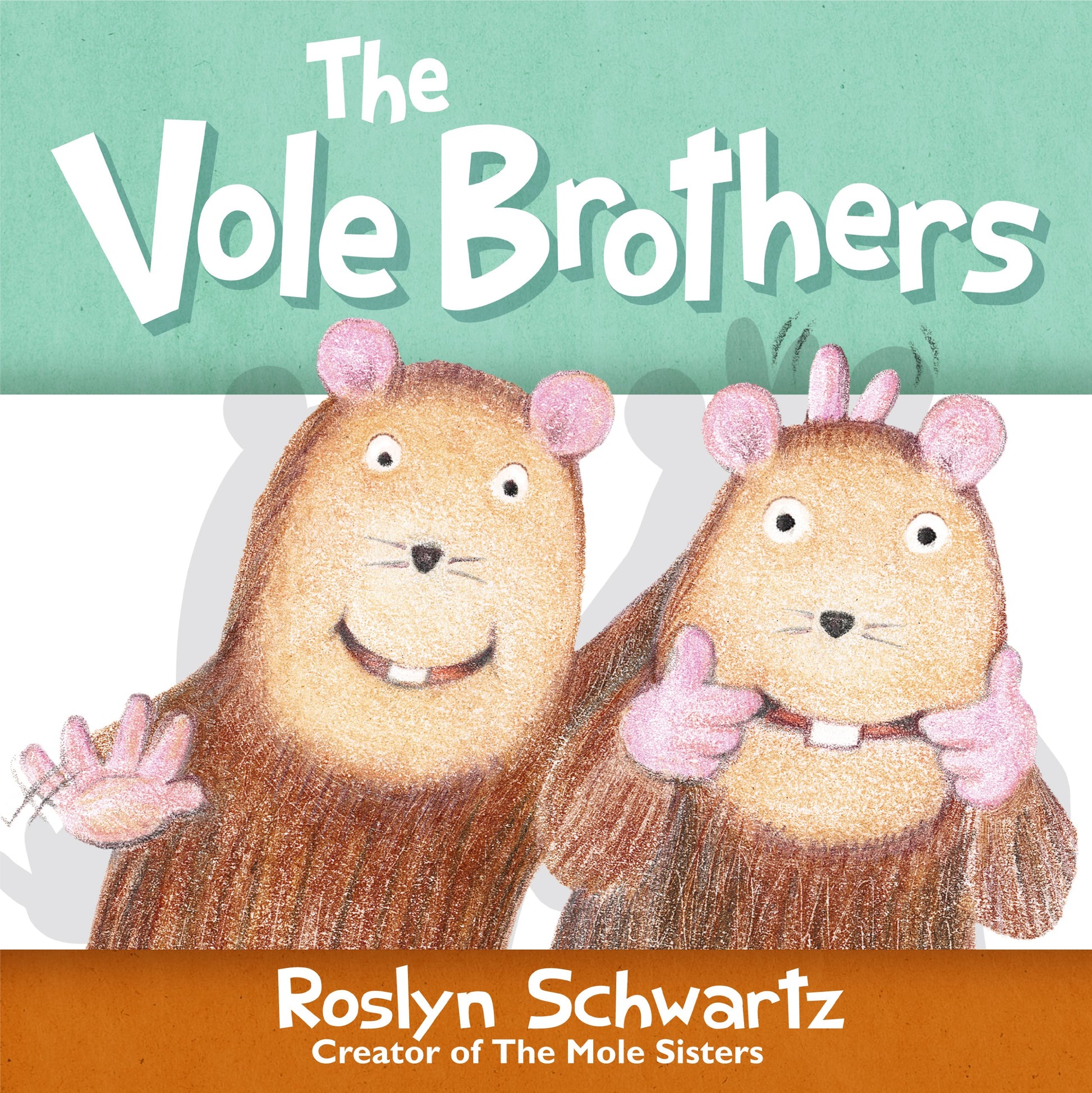 The Vole Brothers