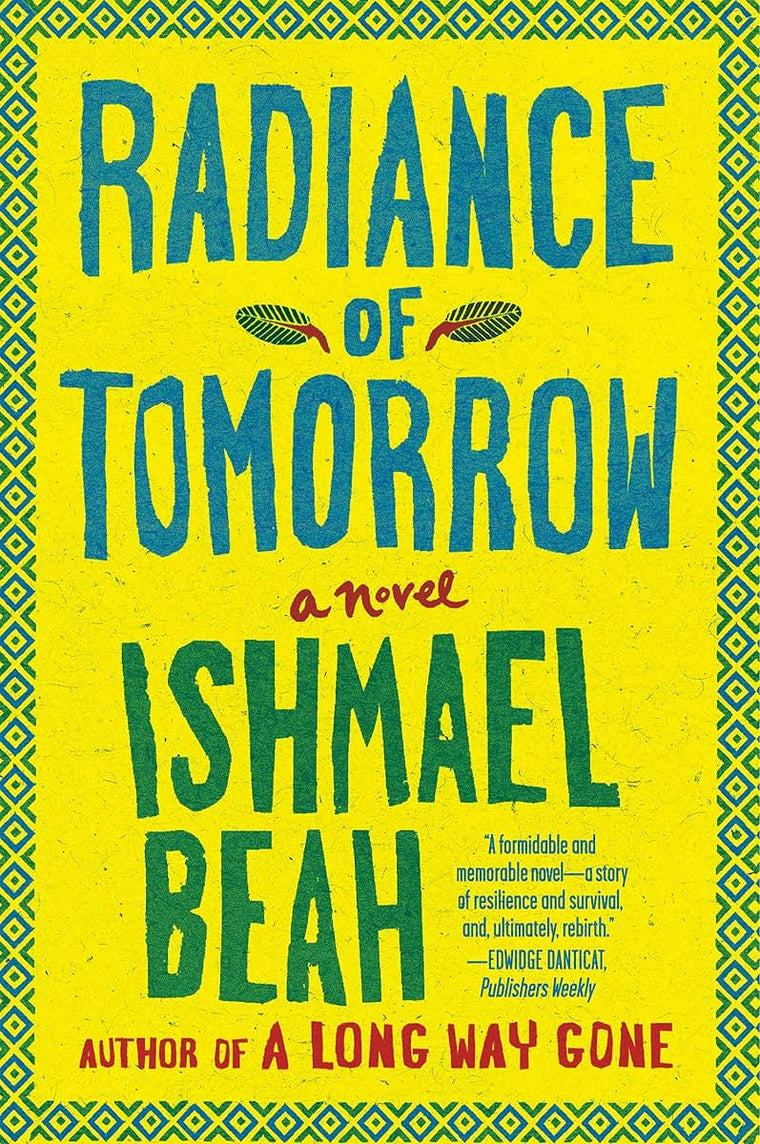 Radiance of Tomorrow: A Novel