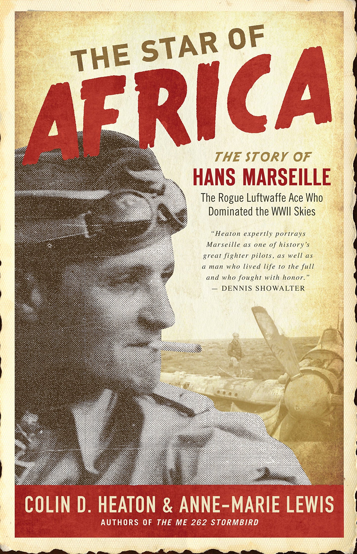 The Star of Africa: The Story of Hans Marseille, the Rogue L