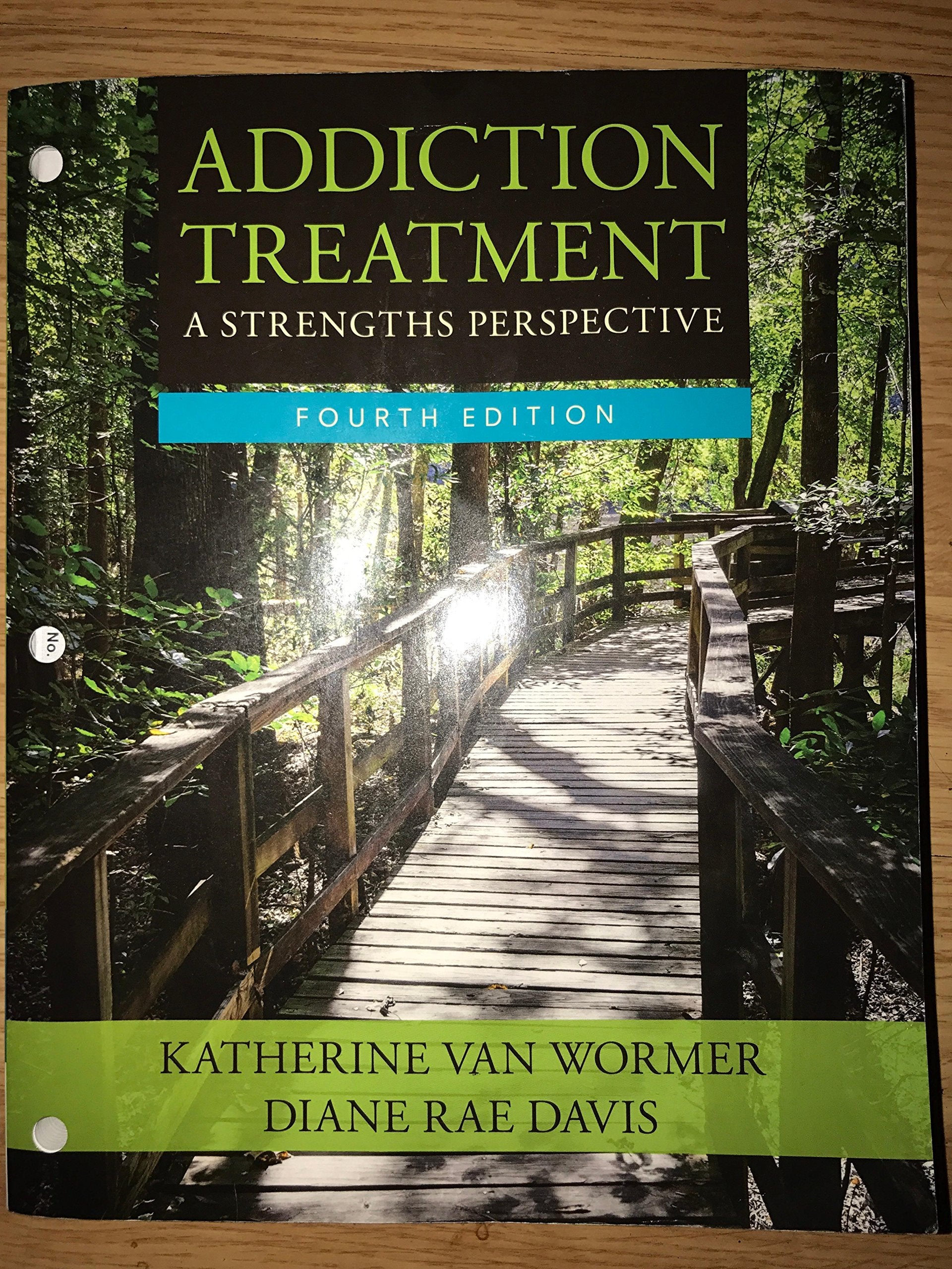 Addiction Treatment: A Strengths Perspective (MindTap Course List)