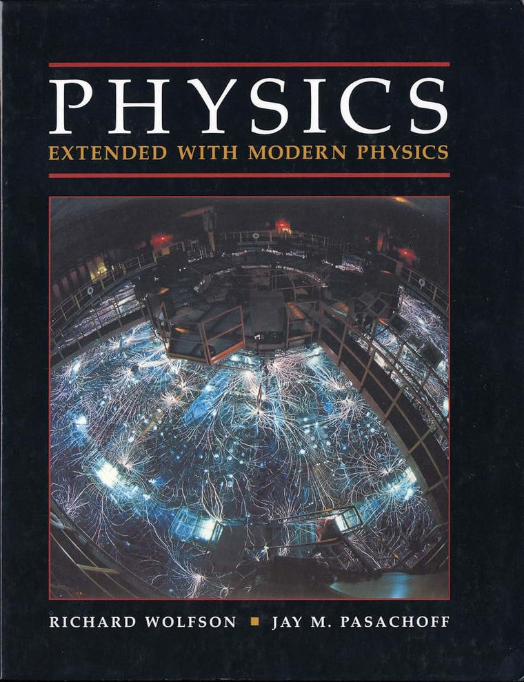 Physics: Extended With Modern Physics by Wolfson, Richard