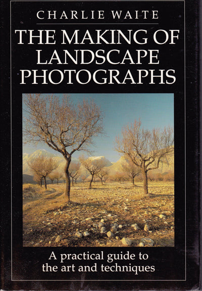 The Making of Landscape Photographs