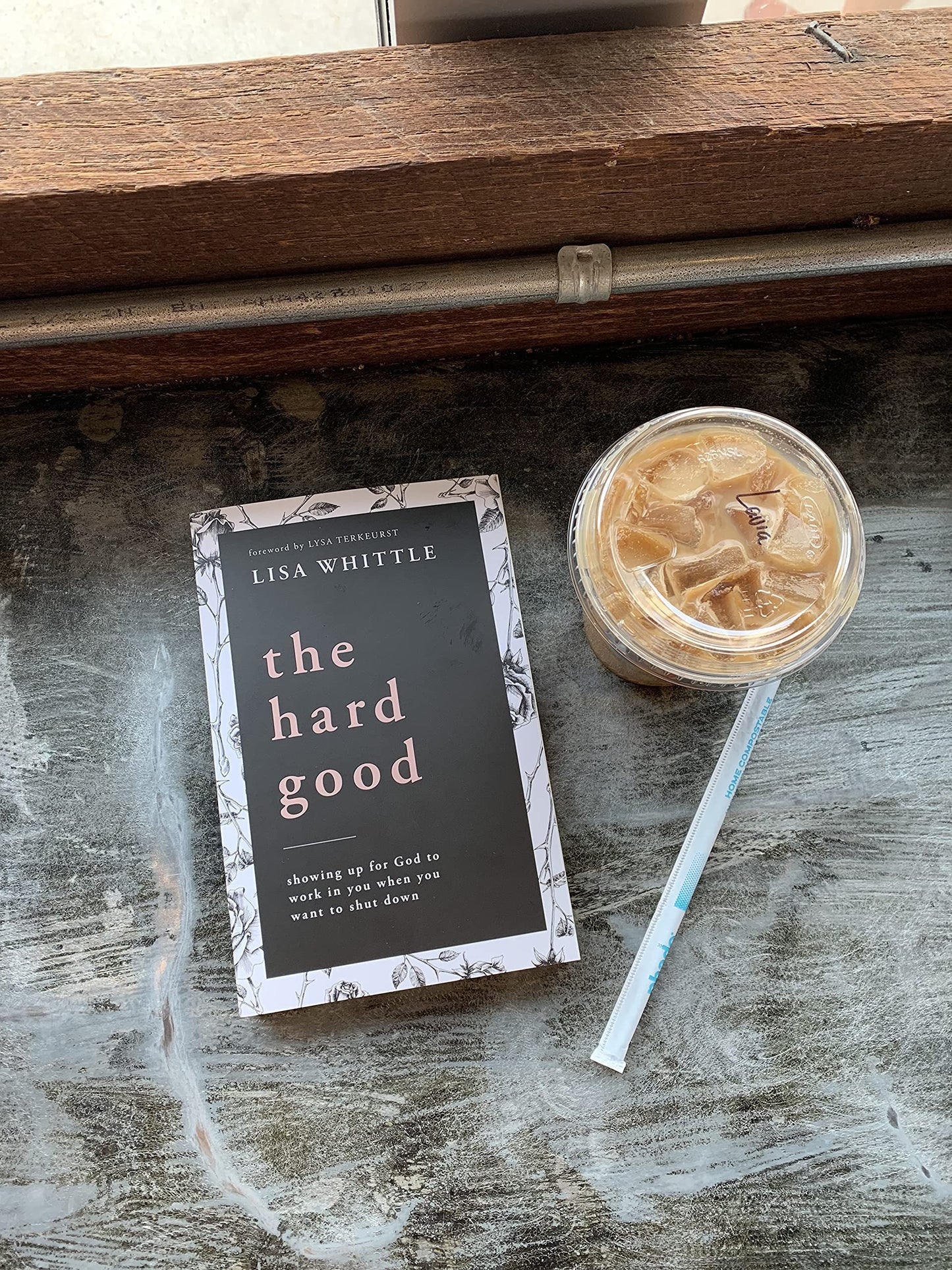 The Hard Good: Showing Up for God to Work in You When You Want to Shut Down