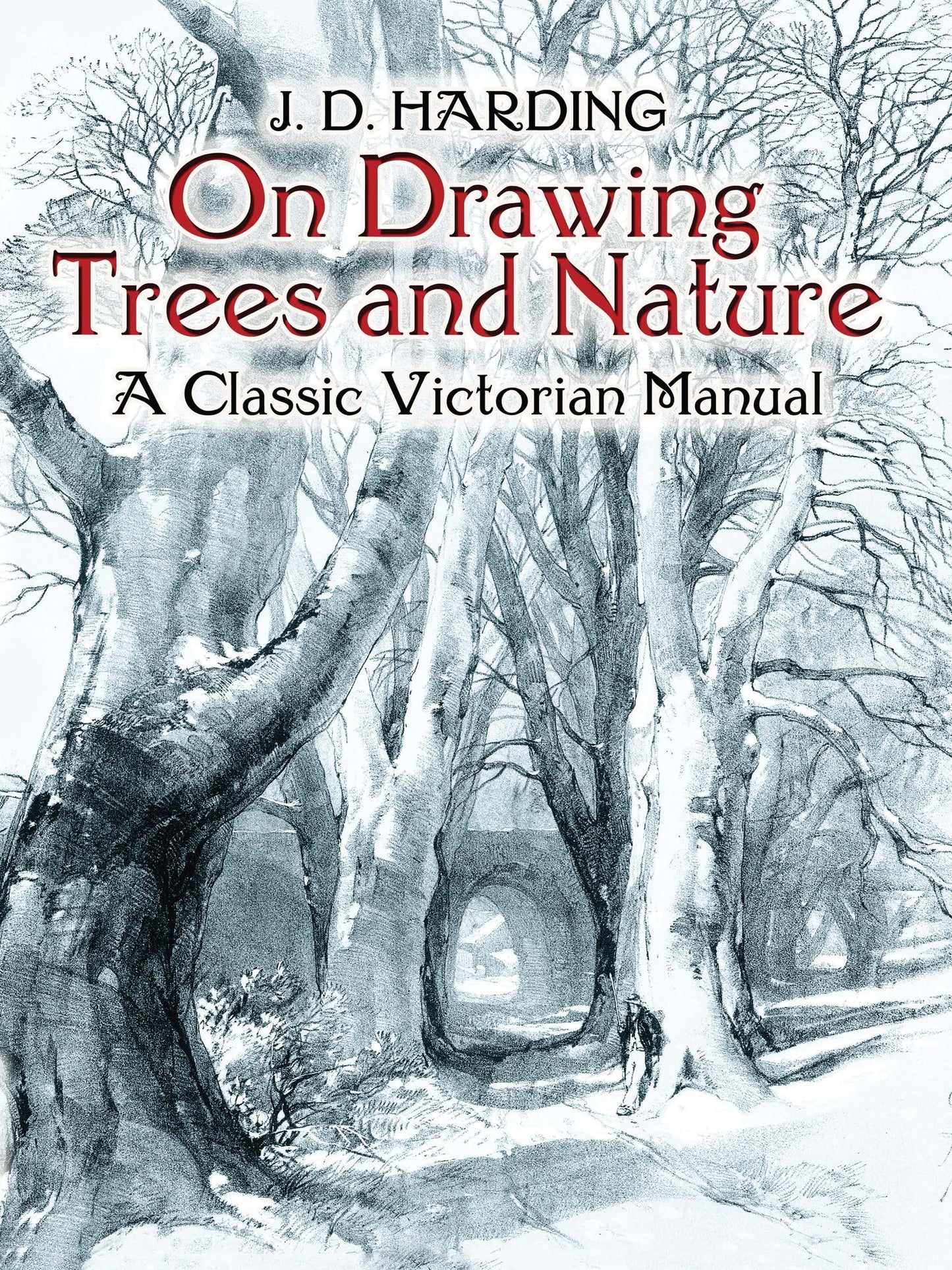 On Drawing Trees and Nature: A Classic Victorian Manual (Dov