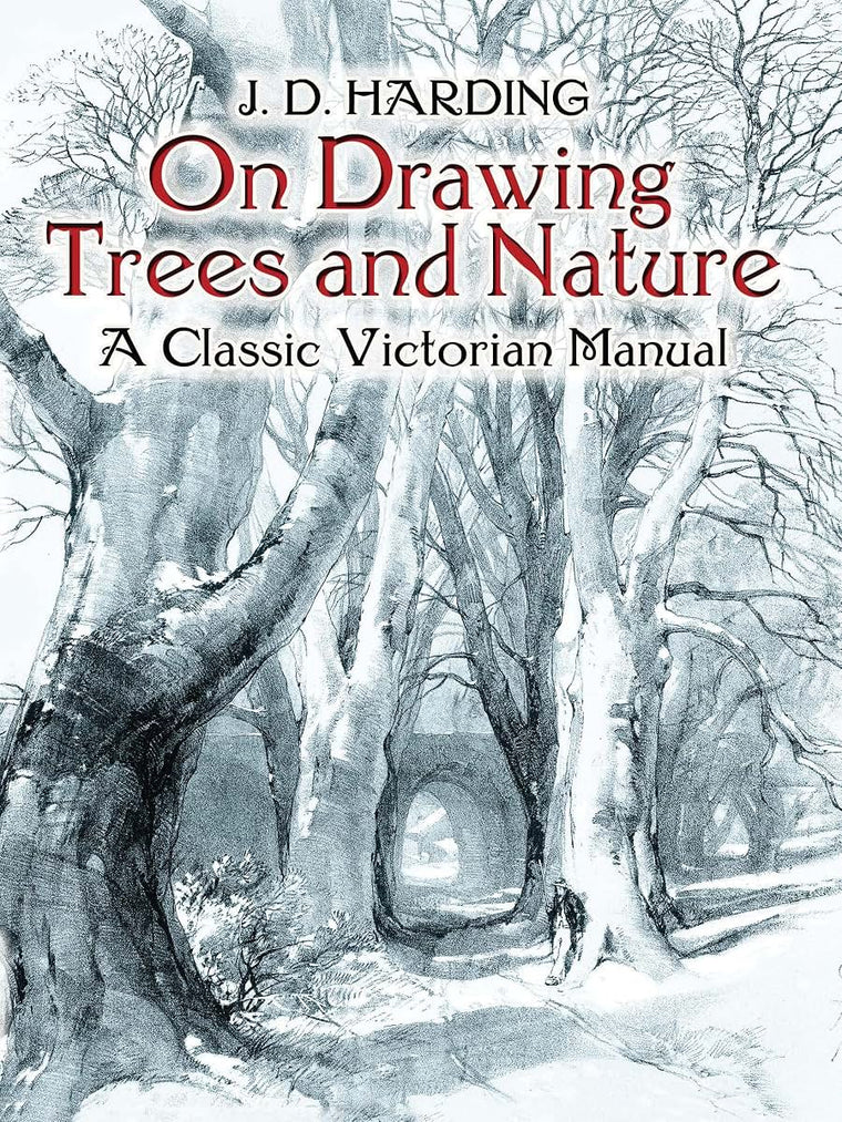 On Drawing Trees and Nature: A Classic Victorian Manual (Dov