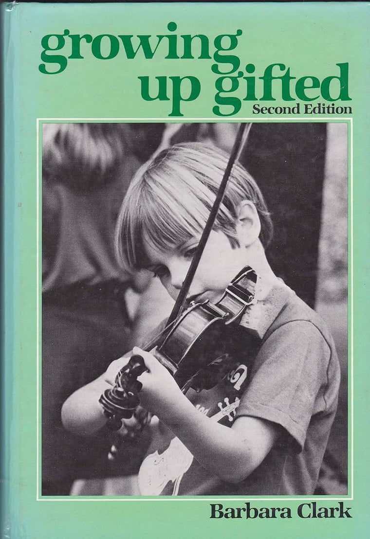 Growing Up Gifted: Developing the Potential of Children at School and at Home