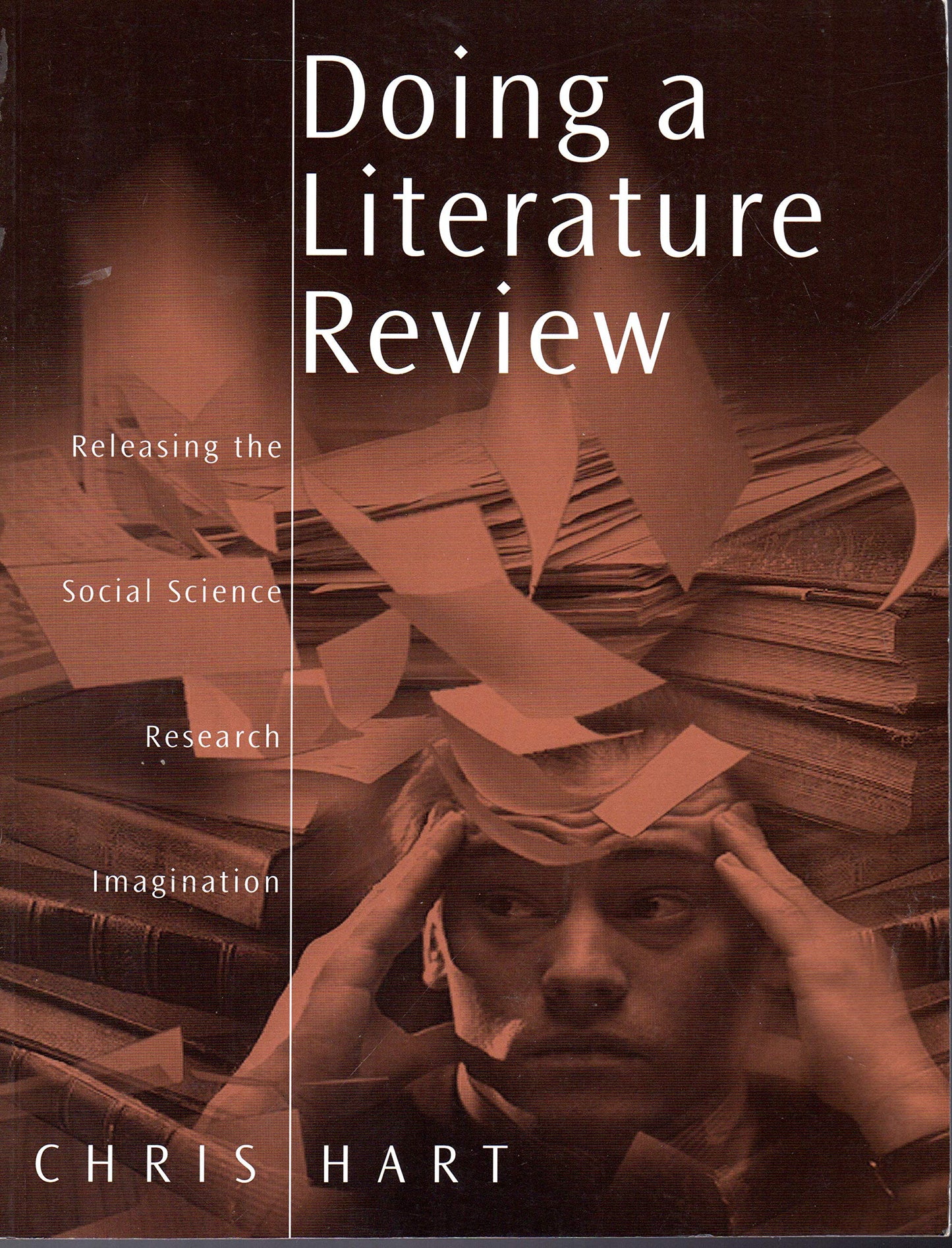 Doing a Literature Review: Releasing the Social Science Rese