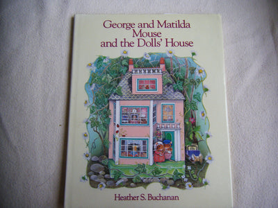 George and Matilda Mouse and the Dolls' House