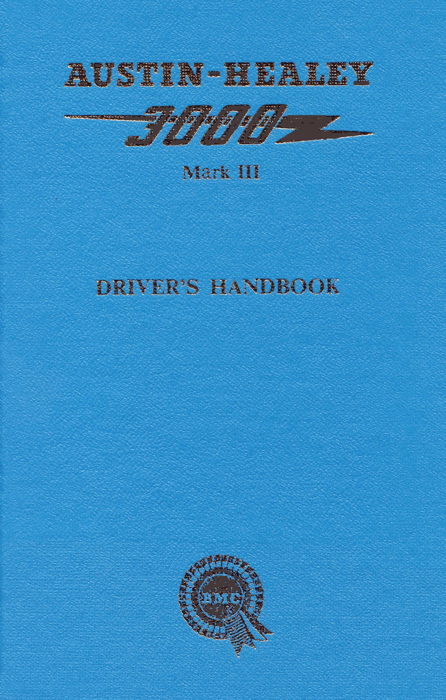 Austin-Healey 3000 Mark 3 Driver's Handbook