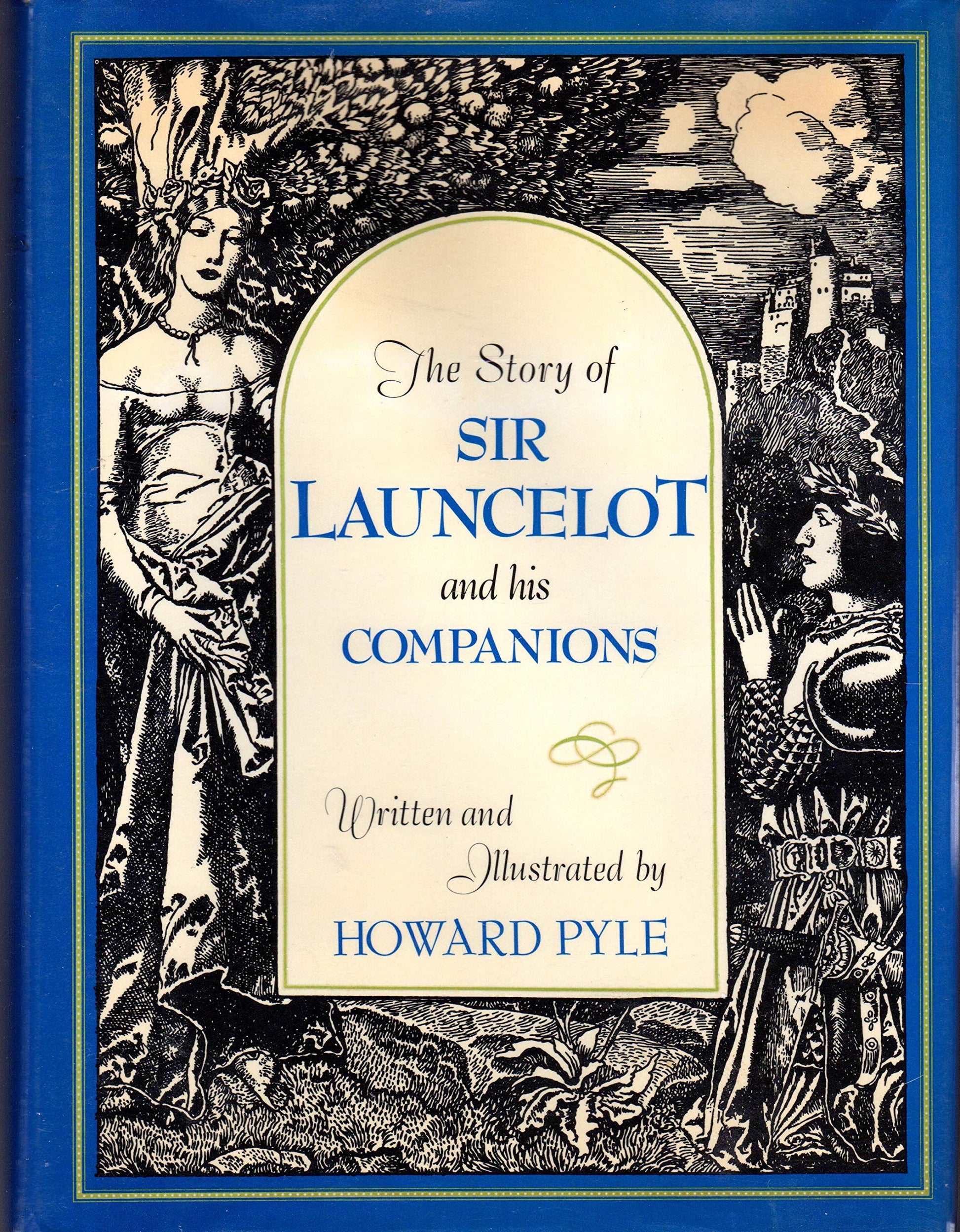 The Story of Sir Launcelot and His Companions