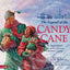 The Legend of the Candy Cane: The Inspirational Story of Our