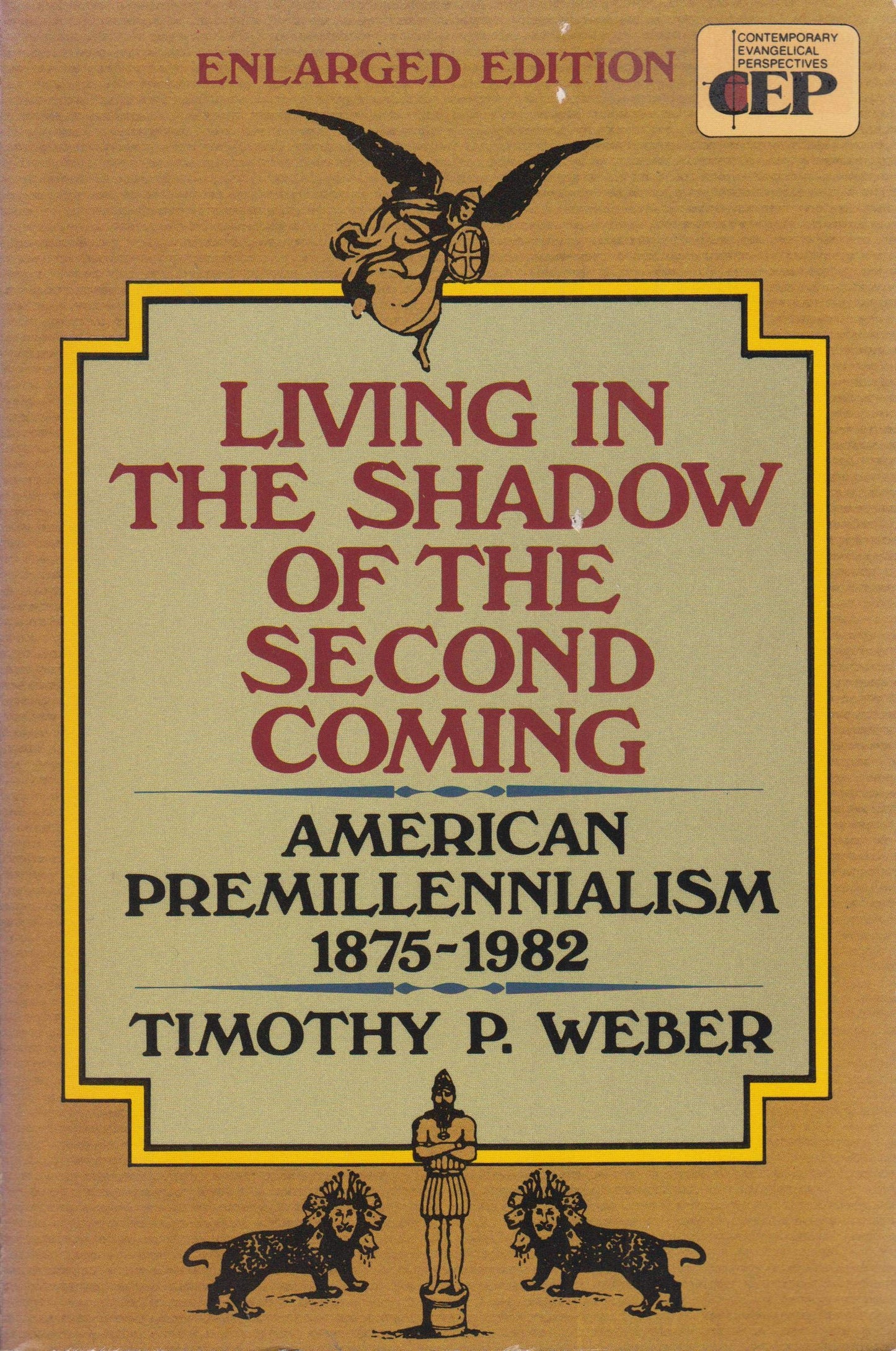 Living in the Shadow of the Second Coming