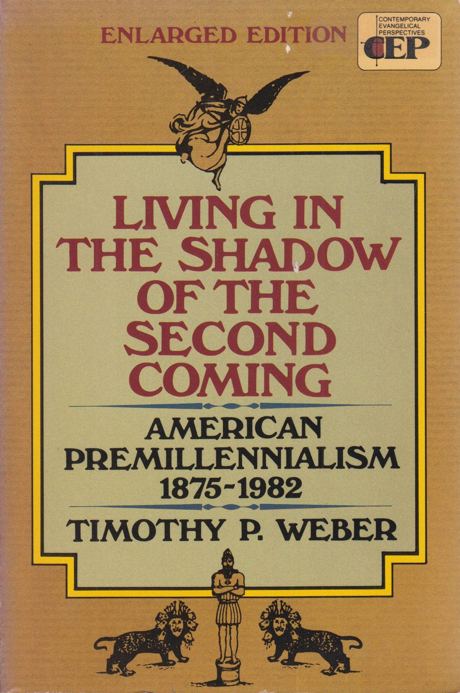 Living in the Shadow of the Second Coming