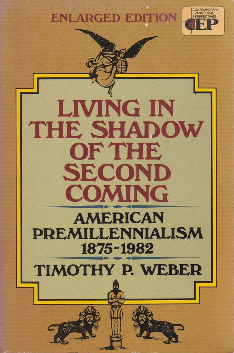 Living in the Shadow of the Second Coming