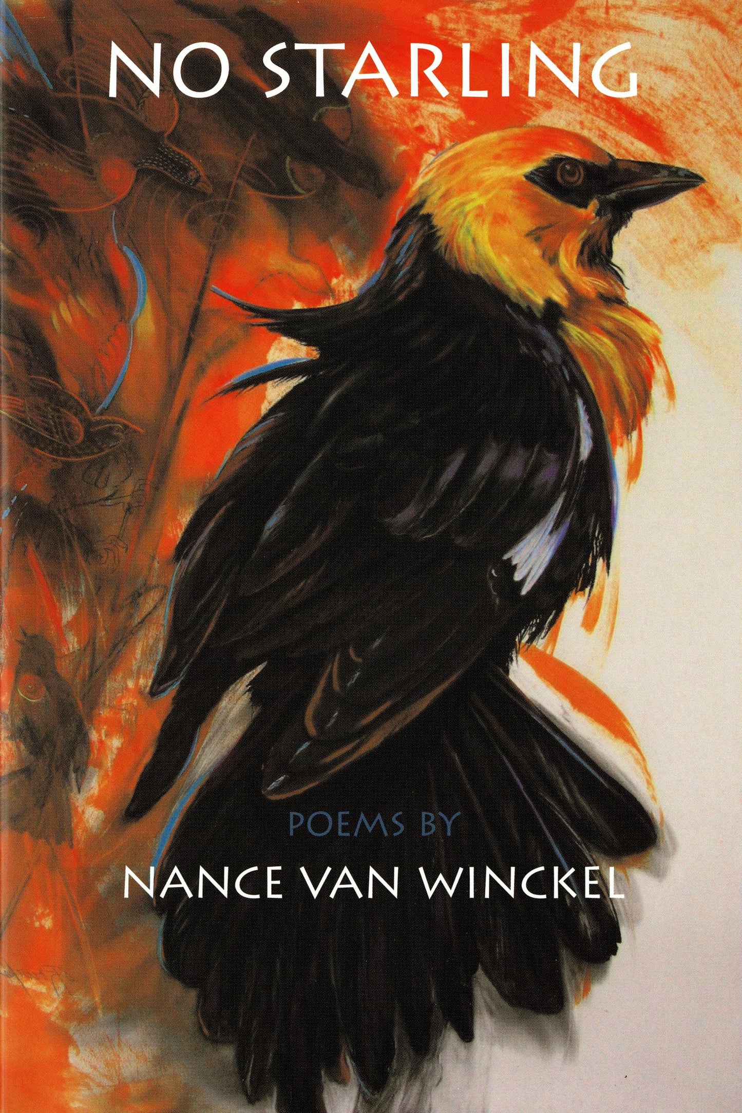 No Starling: Poems (Pacific Northwest Poetry Series)