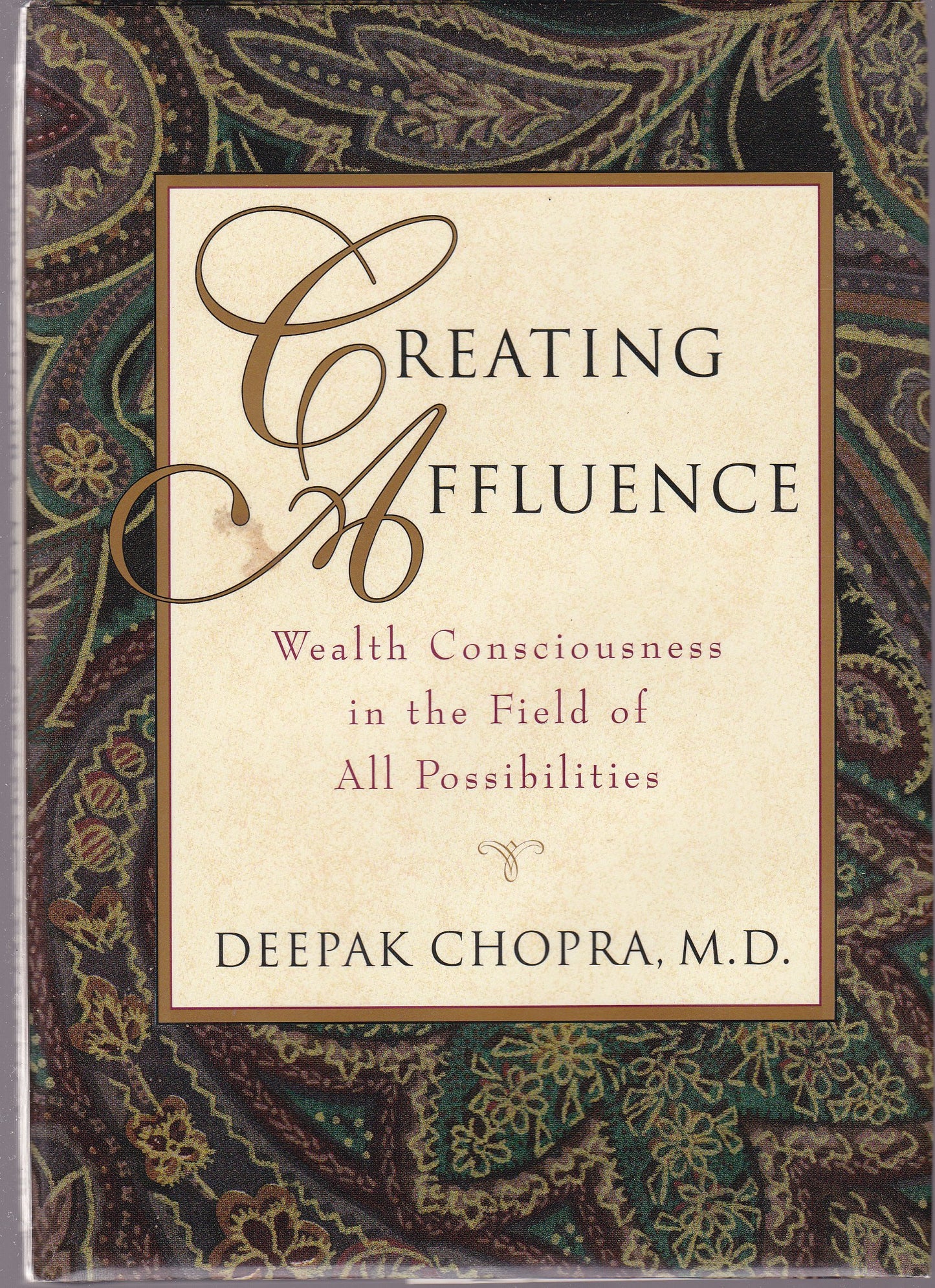 Creating Affluence: Wealth Consciousness in the Field of All