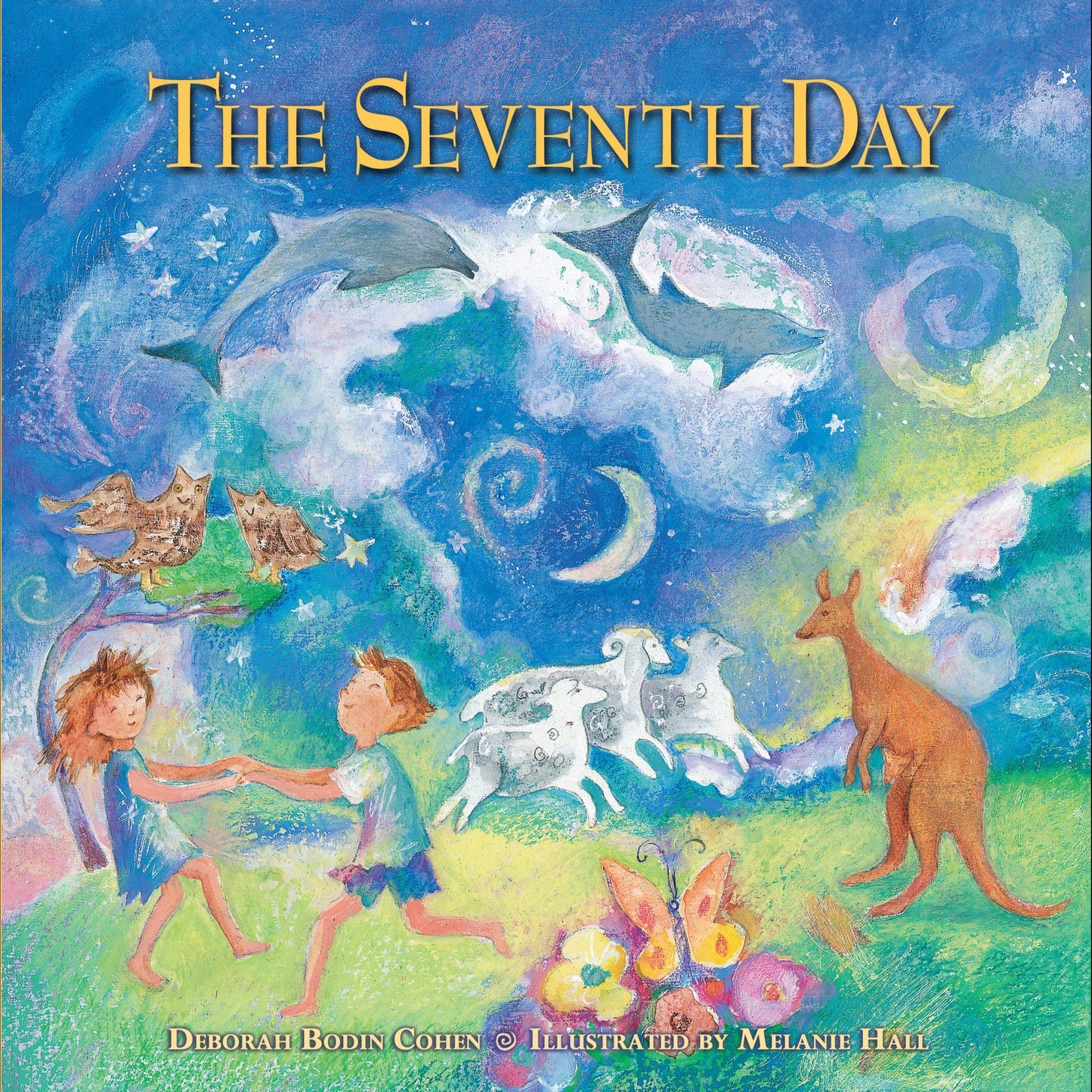The Seventh Day: A Shabbat Story (General Jewish Interest) b
