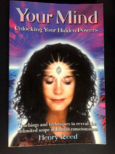 Your Mind: Unlocking Your Hidden Powers