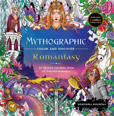 Mythographic Color and Discover: Romantasy: An Artists Coloring Book of Fantasy Romance