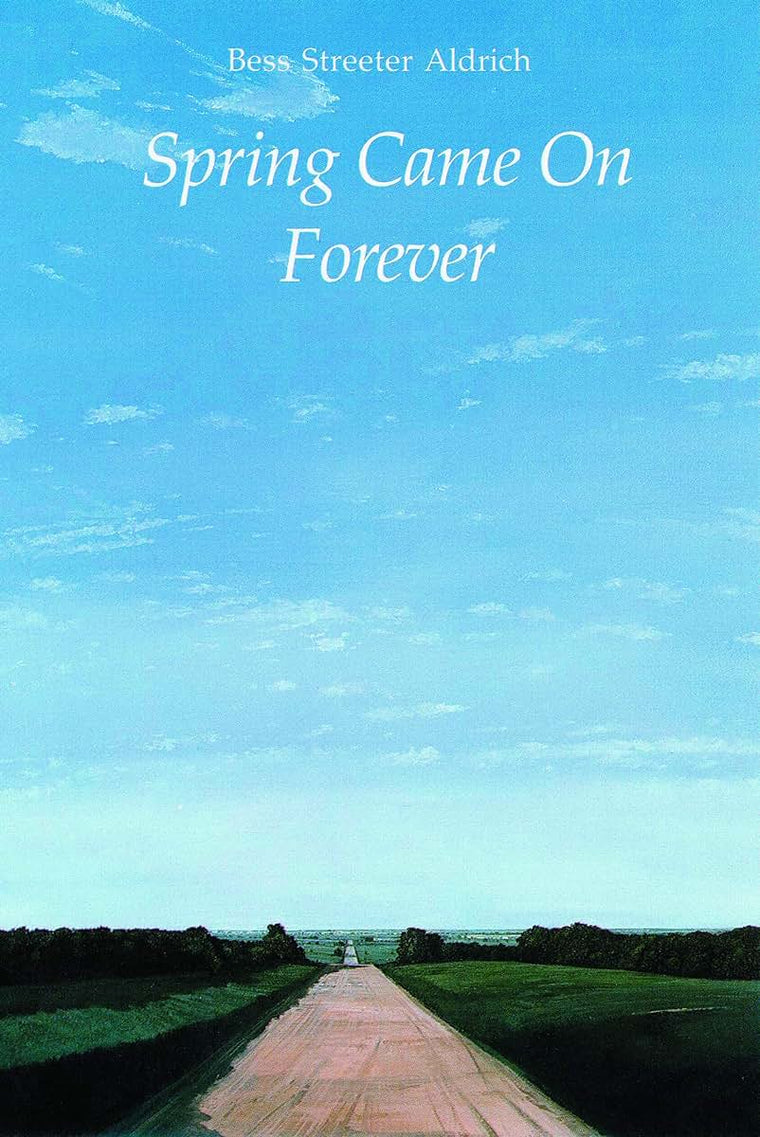 Spring Came On Forever (Bison Book S)