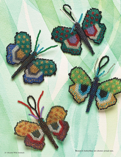 Beaded Wild Animals: Puffy Critters for Key Chains, Dangles, and Jewelry (Design Originals) 10 Projects include Butterflies, Hummingbird, Turtle, Frog, Seahorse, Cat, Fish, Bear, and Phoenix
