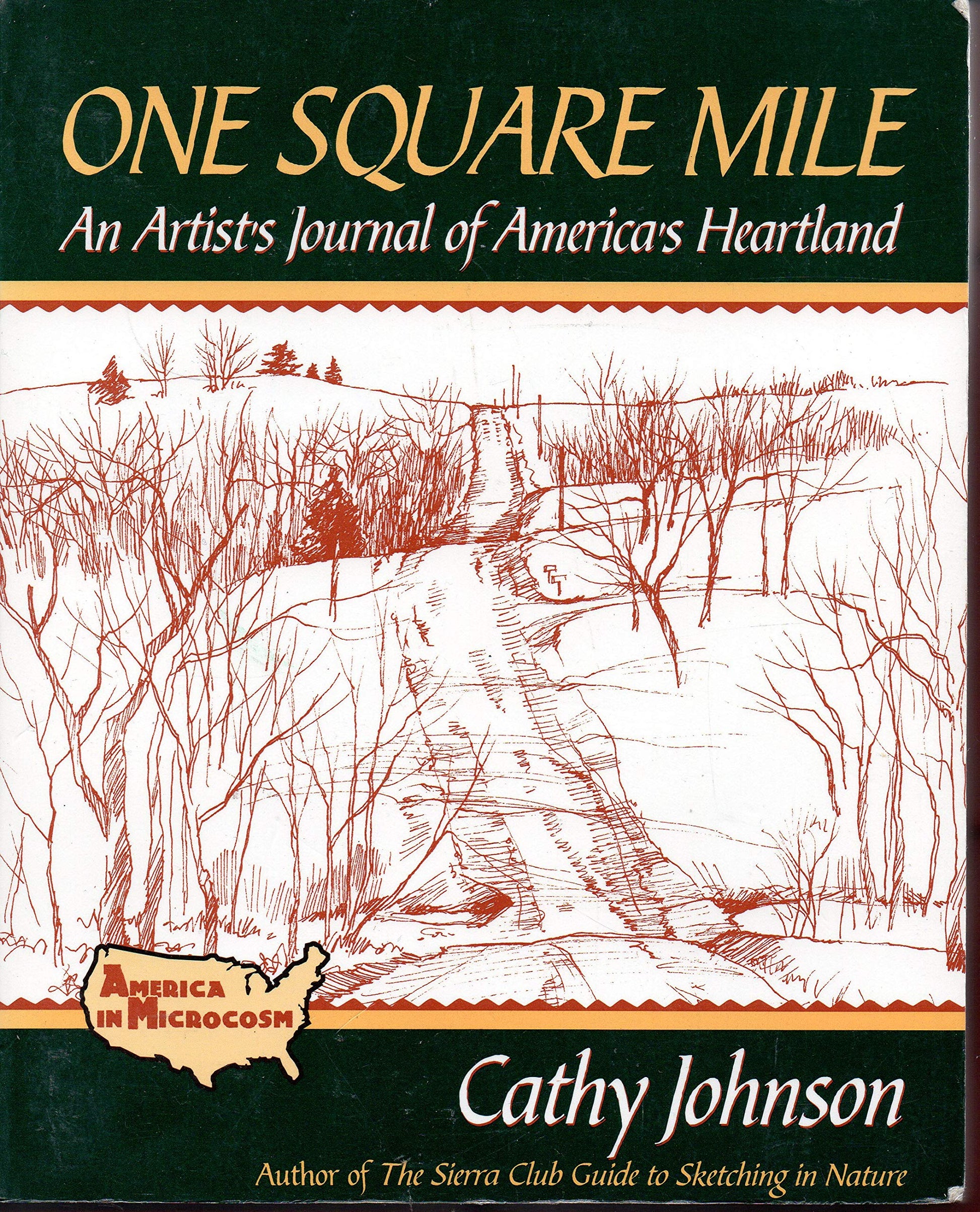 One Square Mile: An Artist's Journal of America's Heartland (America in Microcosm)