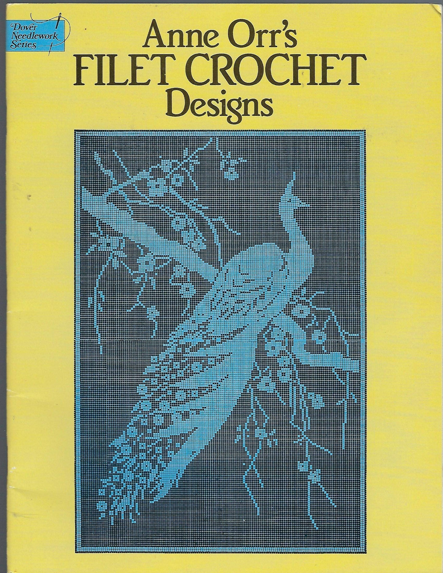 Anne Orrs Filet Crochet Designs (Dover Needlework Series) by