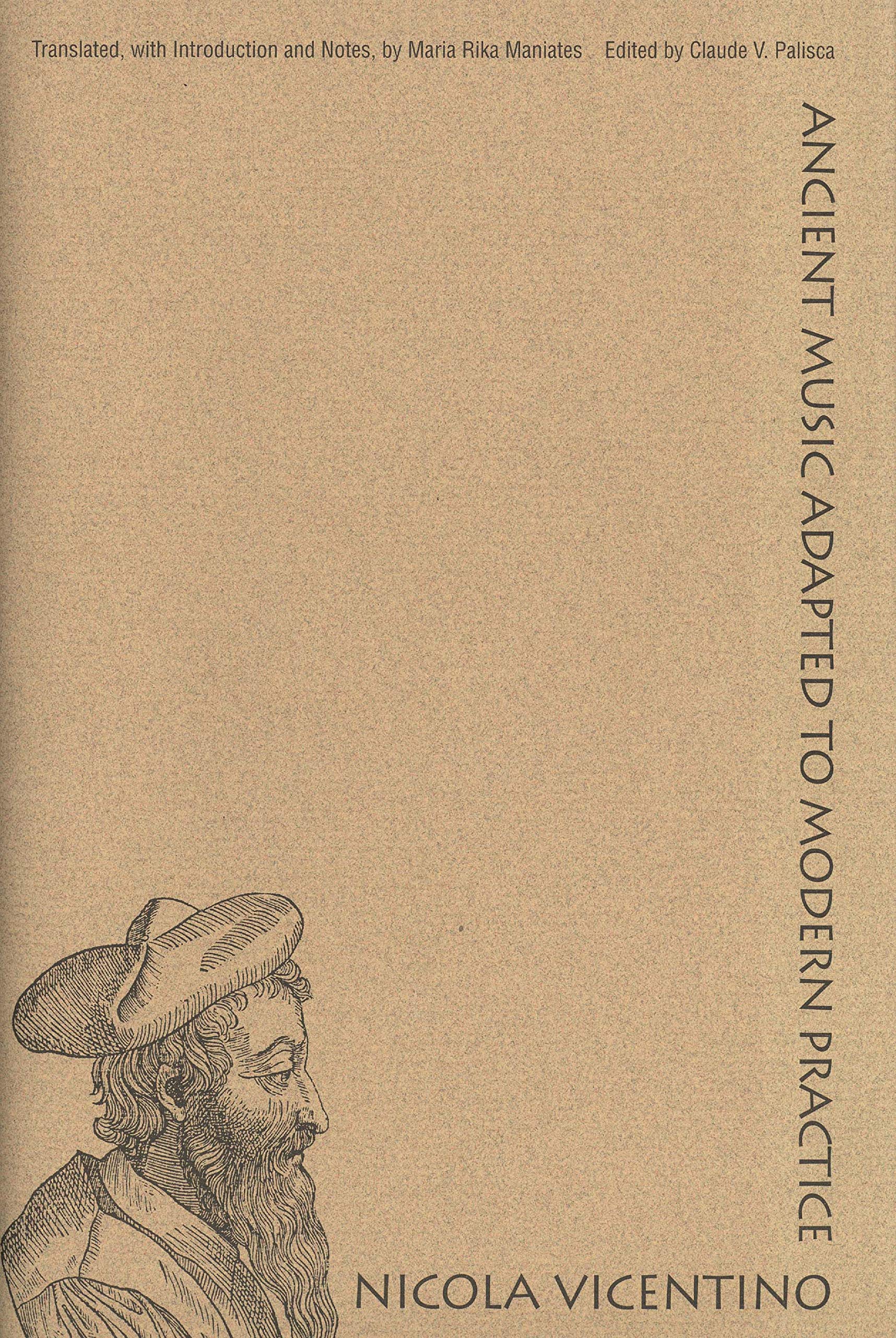 Ancient Music Adapted to Modern Practice (Music Theory Translation Series)
