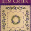 Return to Elm Creek: More Quilt Projects Inspired by the Elm Creek Quilts Novels