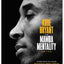 The Mamba Mentality: How I Play by Kobe Bryant