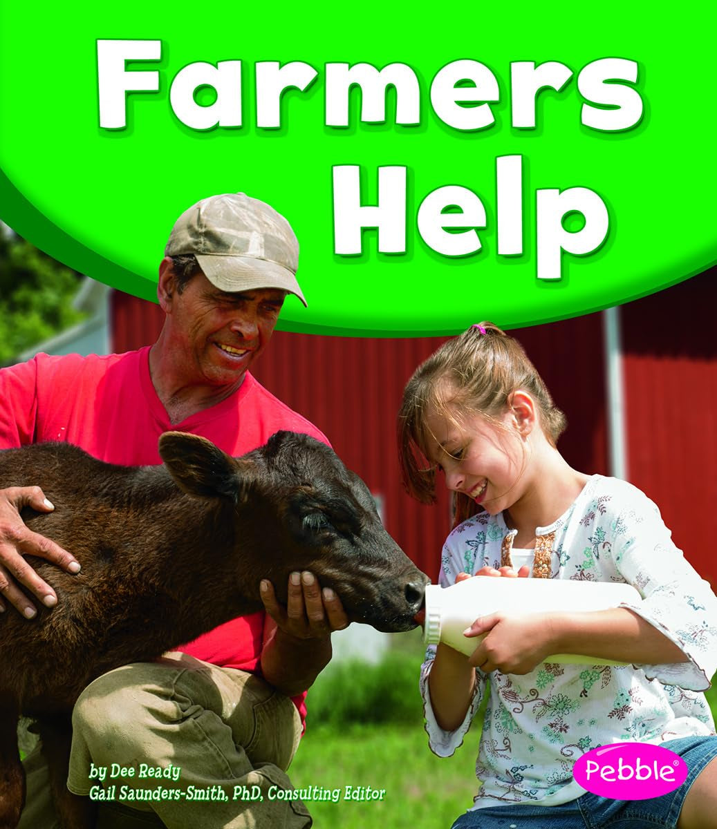 Farmers Help (Our Community Helpers)