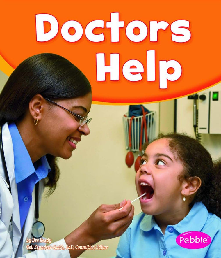 Doctors Help (Our Community Helpers)