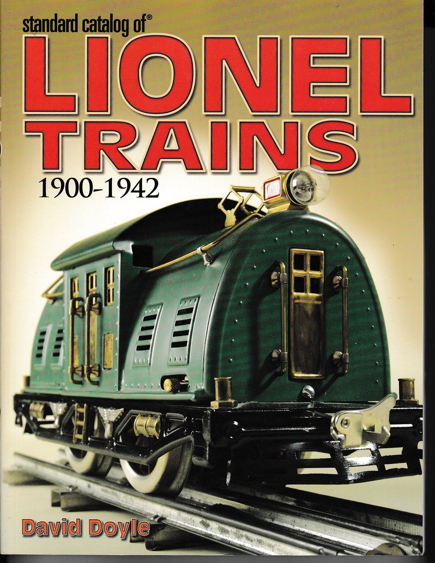 Standard Catalog of Lionel Trains 1900-1942