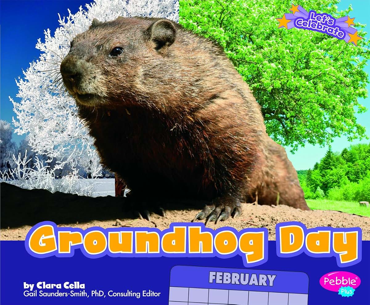 Groundhog Day (Let's Celebrate)