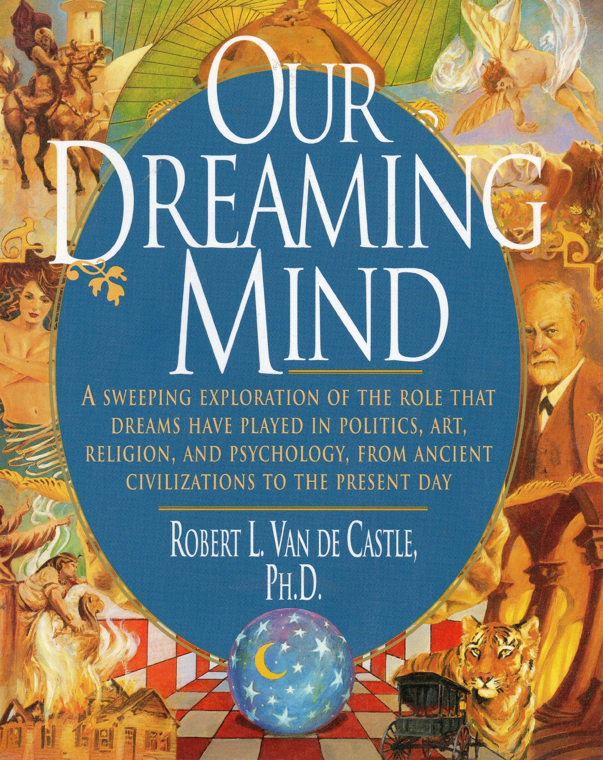 Our Dreaming Mind