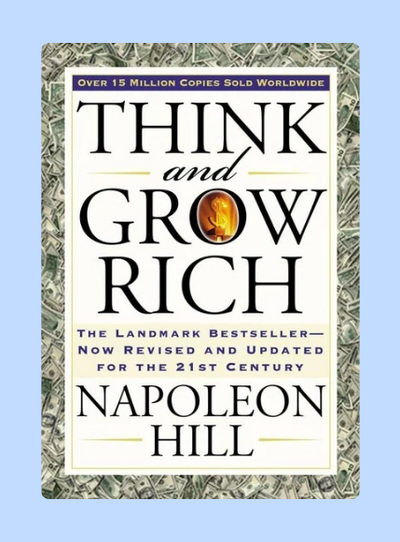 Think and Grow Rich