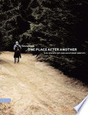 One Place after Another: Site-Specific Art and Locational Identity