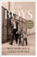 The Boys: A Memoir of Hollywood and Family