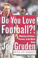 Do You Love Football?!: Winning with Heart, Passion, and Not Much Sleep