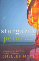 Stargazey Point: A Novel
