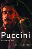 Puccini: His Life and Works