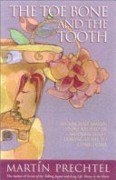 The Toe Bone and the Tooth