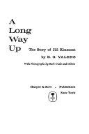 A Long Way Up: The Story of Jill Kinmont
