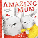 Amazing Mum