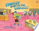 Froggy Goes to the Library