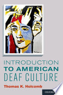 Introduction to American Deaf Culture